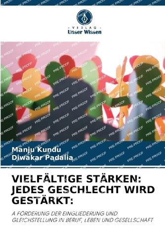 Vielfältige Stärken