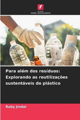 Para além dos resíduos