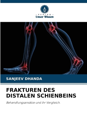 Frakturen Des Distalen Schienbeins