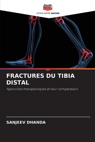Fractures Du Tibia Distal