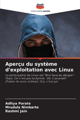 Aperçu du système d'exploitation avec Linux