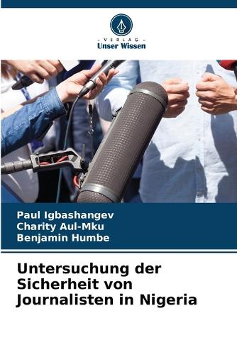 Untersuchung der Sicherheit von Journalisten in Nigeria