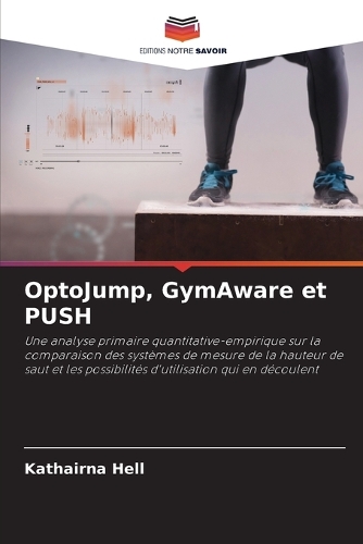 OptoJump, GymAware et PUSH