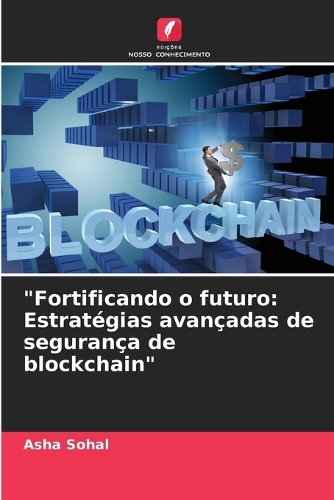 "Fortificando o futuro