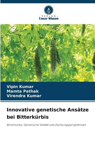 Innovative genetische Ansätze bei Bitterkürbis