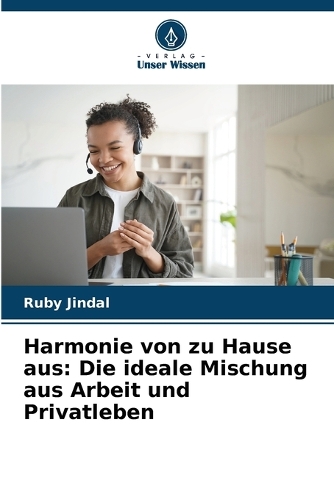 Harmonie von zu Hause aus
