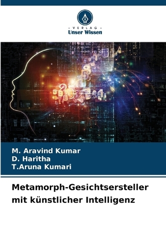 Metamorph-Gesichtsersteller mit künstlicher Intelligenz