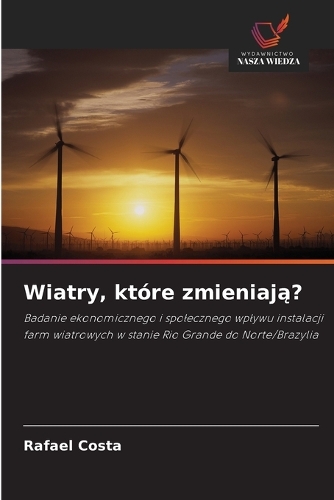 Wiatry, które zmieniają?