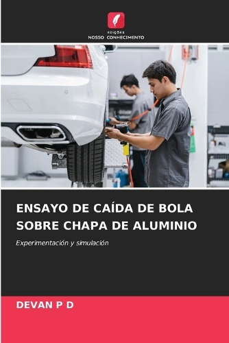 Ensayo de Caída de Bola Sobre Chapa de Aluminio