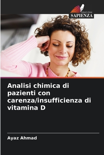 Analisi chimica di pazienti con carenza/insufficienza di vitamina D