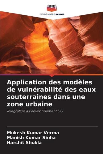 Application des modèles de vulnérabilité des eaux souterraines dans une zone urbaine