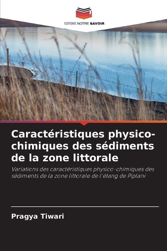 Caractéristiques physico-chimiques des sédiments de la zone littorale