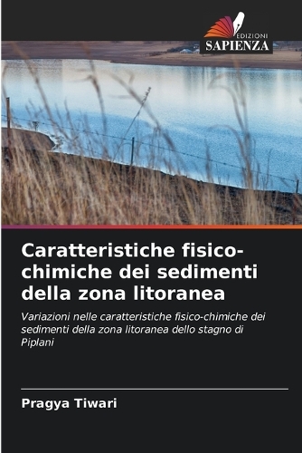 Caratteristiche fisico-chimiche dei sedimenti della zona litoranea