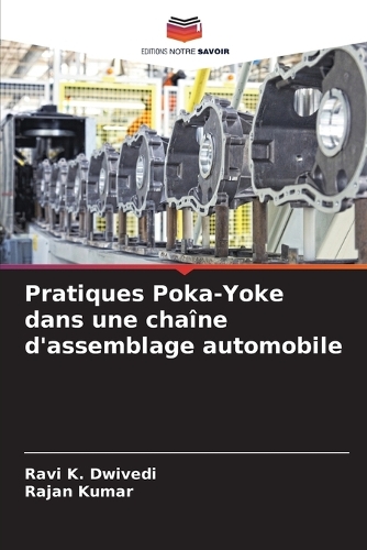 Pratiques Poka-Yoke dans une chaîne d'assemblage automobile