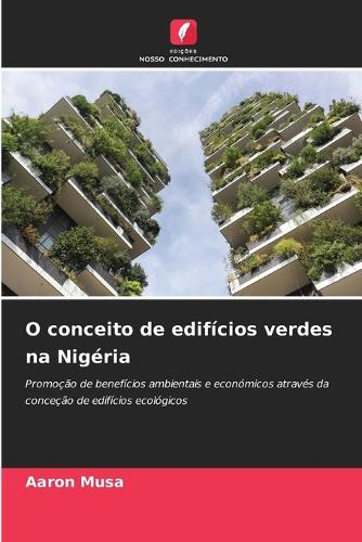 O conceito de edifícios verdes na Nigéria