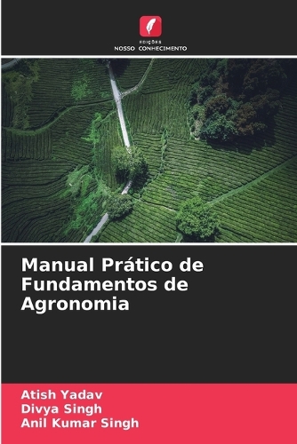 Manual Prático de Fundamentos de Agronomia