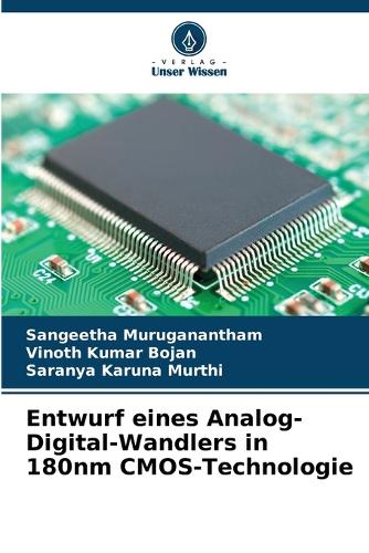 Entwurf eines Analog-Digital-Wandlers in 180nm CMOS-Technologie