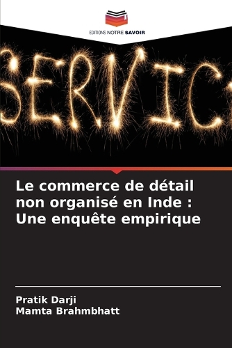 Le commerce de détail non organisé en Inde
