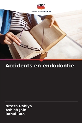 Accidents en endodontie