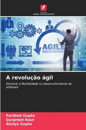 A revolução ágil