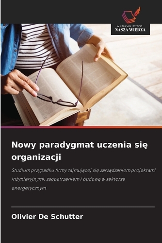 Nowy paradygmat uczenia się organizacji