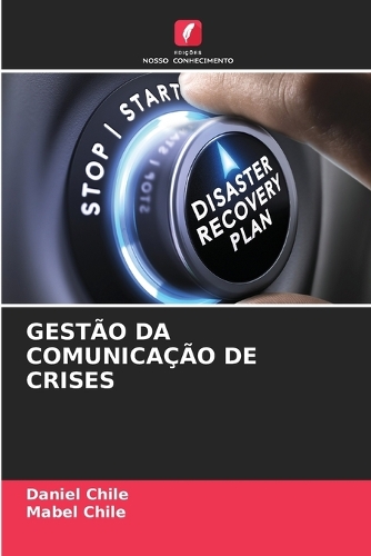 Gestão Da Comunicação de Crises