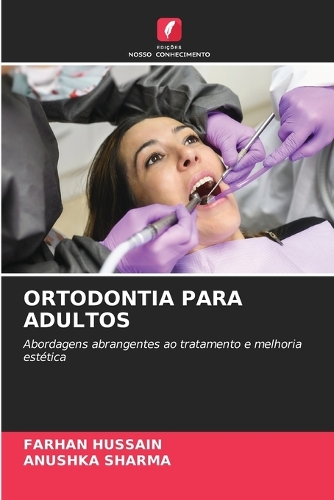 Ortodontia Para Adultos
