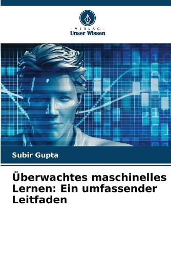 Überwachtes maschinelles Lernen