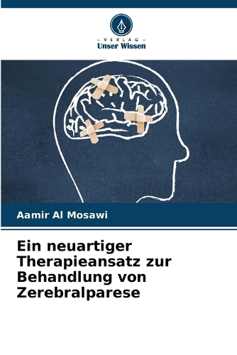Ein neuartiger Therapieansatz zur Behandlung von Zerebralparese