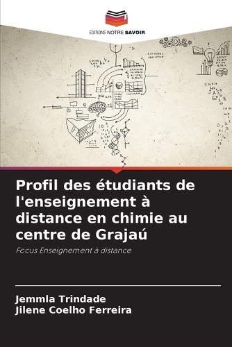 Profil des étudiants de l'enseignement à distance en chimie au centre de Grajaú