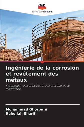 Ingénierie de la corrosion et revêtement des métaux