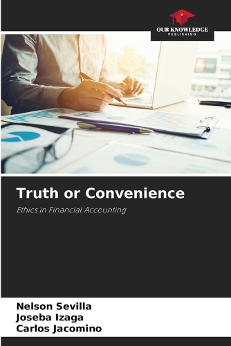 Truth or Convenience