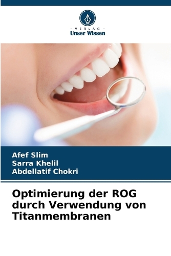 Optimierung der ROG durch Verwendung von Titanmembranen