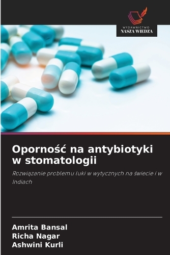 Opornośc na antybiotyki w stomatologii