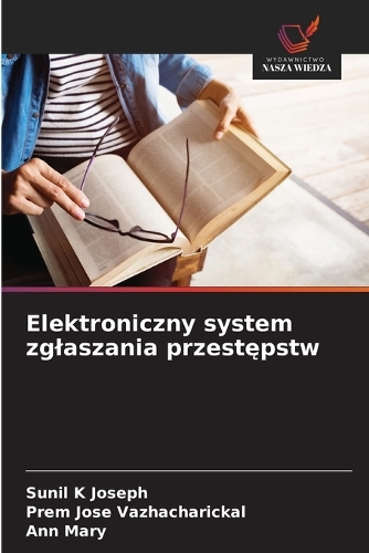 Elektroniczny system zglaszania przestępstw