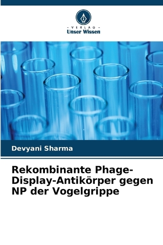 Rekombinante Phage-Display-Antikörper gegen NP der Vogelgrippe