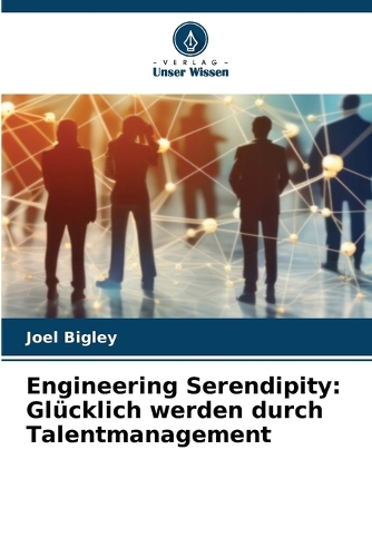 Engineering Serendipity