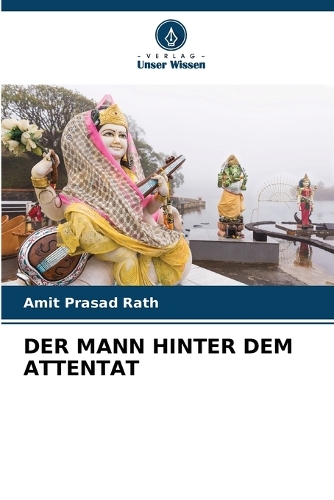 Der Mann Hinter Dem Attentat