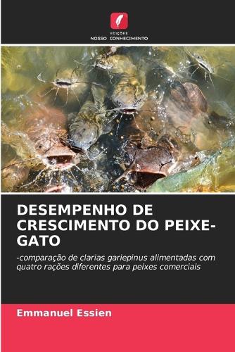 Desempenho de Crescimento Do Peixe-Gato
