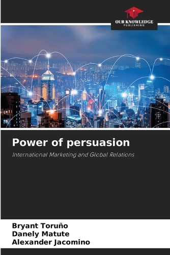 Power of persuasion