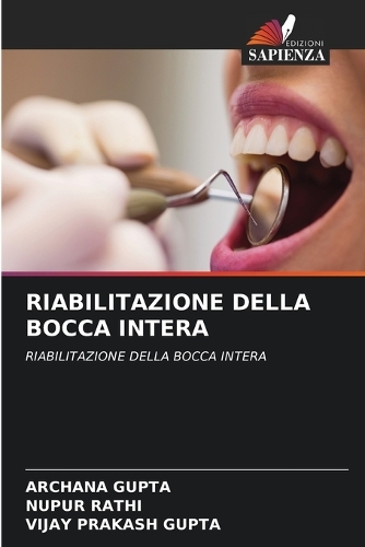 Riabilitazione Della Bocca Intera
