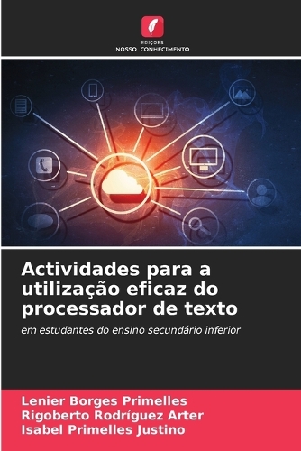 Actividades para a utilização eficaz do processador de texto