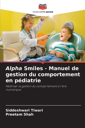 Alpha Smiles - Manuel de gestion du comportement en pédiatrie