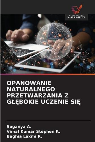 Opanowanie Naturalnego Przetwarzania Z GlĘbokie Uczenie SiĘ
