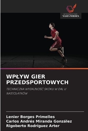 Wplyw Gier Przedsportowych