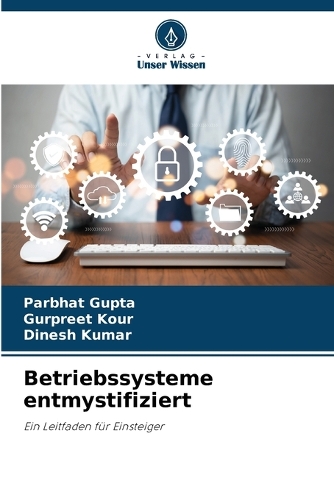 Betriebssysteme entmystifiziert
