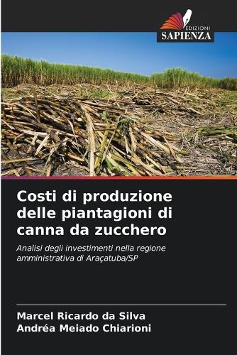 Costi di produzione delle piantagioni di canna da zucchero