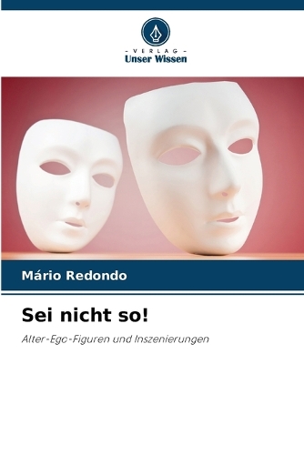 Sei nicht so!