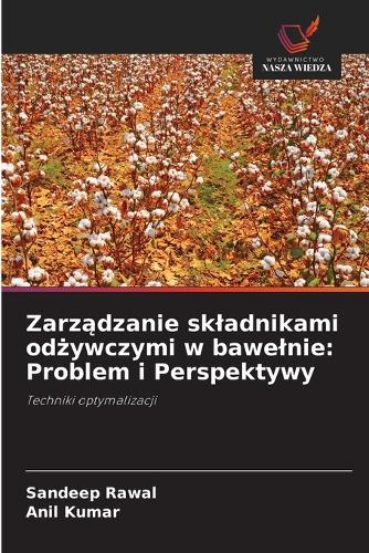 Zarządzanie skladnikami odżywczymi w bawelnie