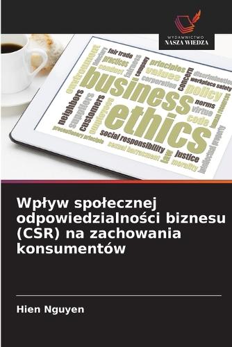Wplyw spolecznej odpowiedzialności biznesu (CSR) na zachowania konsumentów
